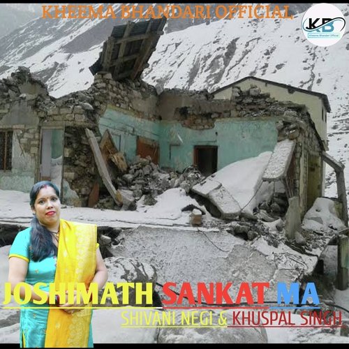 Joshimath sankat ma (Gadwali geet)