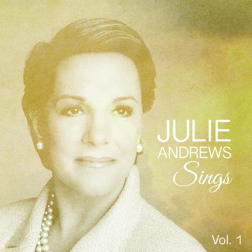 Julie Andrews Sings: He Loves and She Loves
