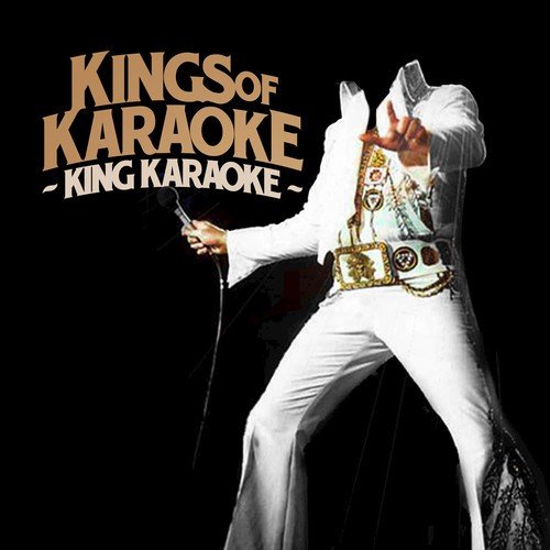 King Karaoke (A Tribue to Elivs Presley) [Karaoke Version]