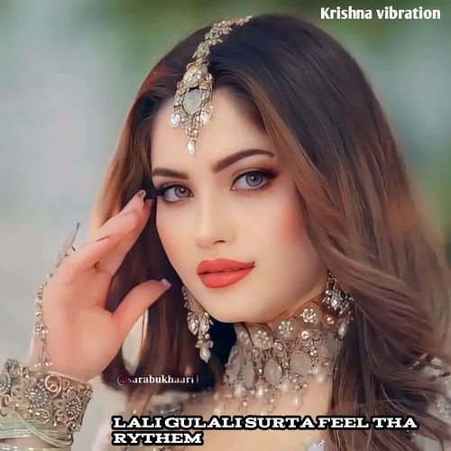 Lali Gulali Surta Feel Tha Rythem