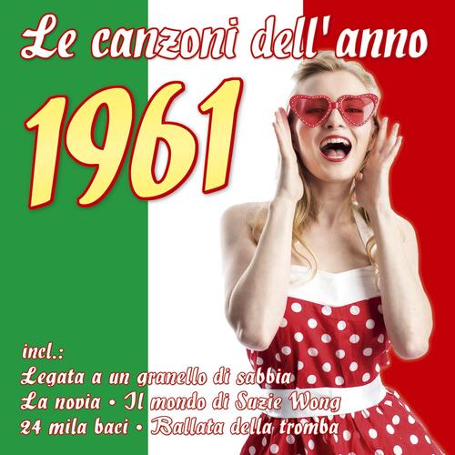 Le canzoni dell’ anno 1961