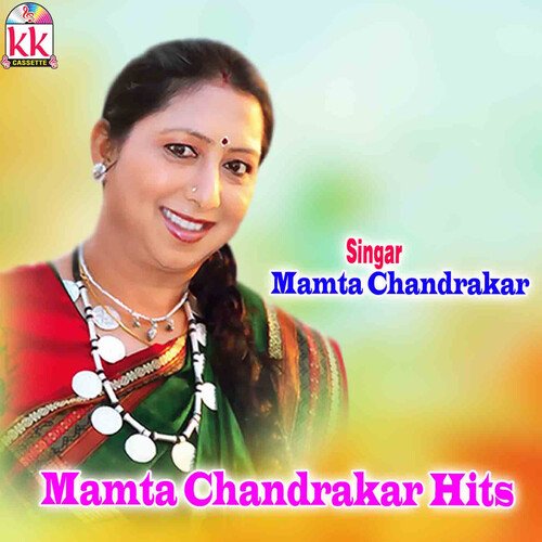 Mamta Chandrakar Hits