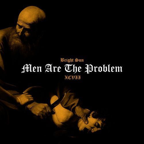 Men Are The Problem (97) cover art