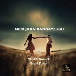 Meri Jaan Bangaye Hai-NBsheENxc3s