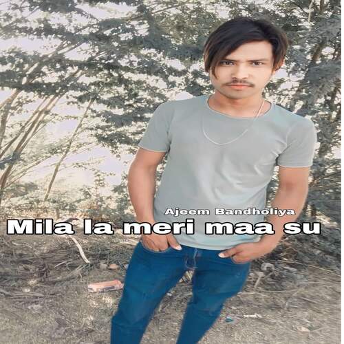 Mila la meri maa su