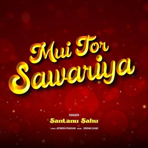 Mui Tor Sawariya