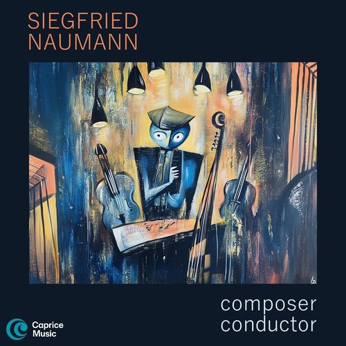 Naumann: Composer & Conductor