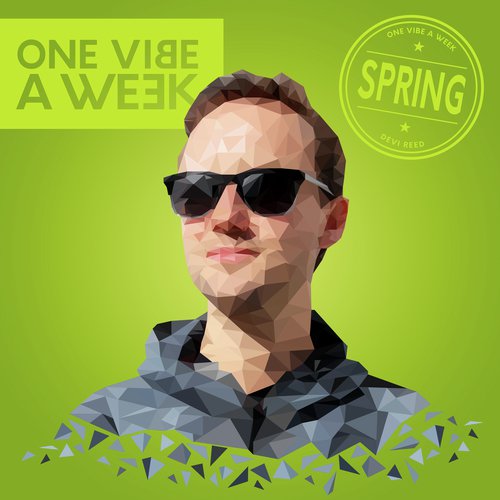 ONE VIBE A WEEK #SPRING