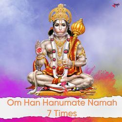 Om Han Hanumate Namah 7 Times-NgtdWx5-b2U