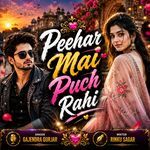 Peehar Mai Puch Rahi