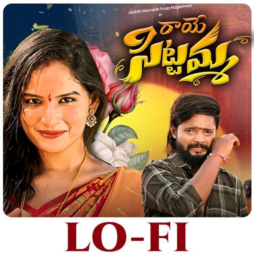 Raaye Sittamma (Lofi)