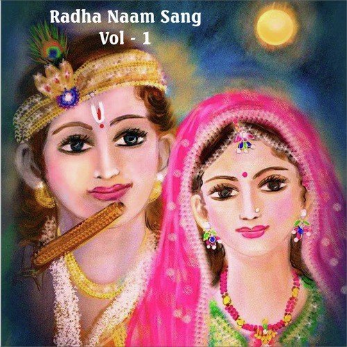 Radha Naam Sang, Vol. 1