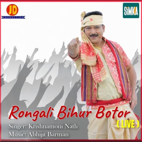 Rongali Bihur Botor (Live)
