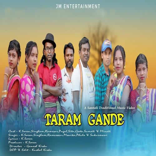 Taram Gande (Santali)