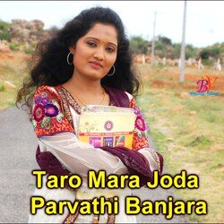 Taro Mara Joda Parvathi Banjara-AwFccwxBdXA