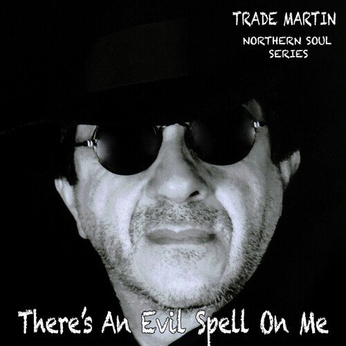 There's An Evil Spell On Me (Northern Soul Series)