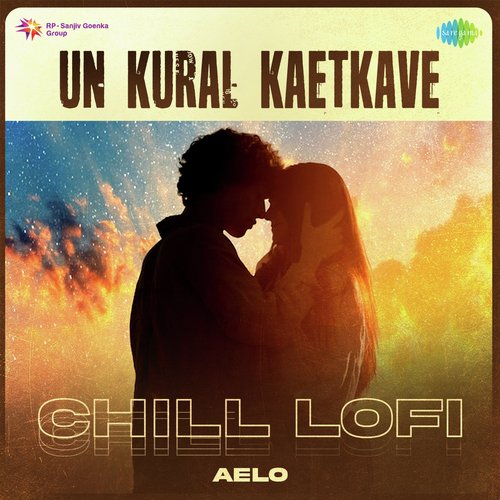 Un Kural Kaetkave - Chill Lofi