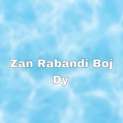 Zan Rabandi Boj Dy-JDEBfFkFRHQ