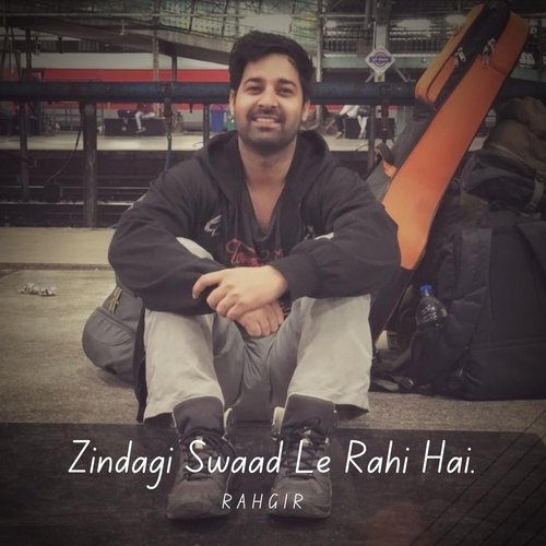 Zindagi Swaad Le Rahi Hai (feat. Shubhodeep Roy)_poster_image