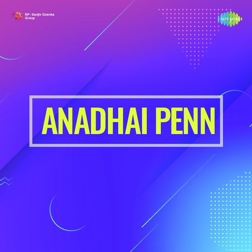 Anadhai Penn