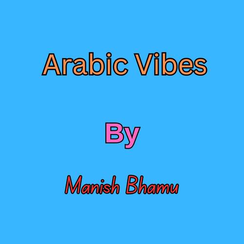 Arabic Vibes