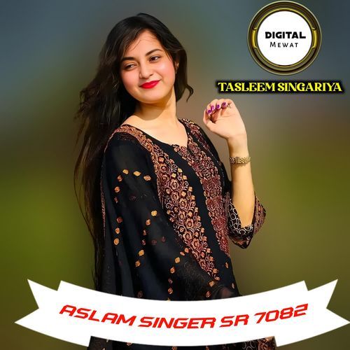 Aslam Singer Sr 7082