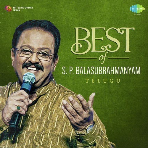 Best Of S.P. Balasubrahmanyam - Telugu