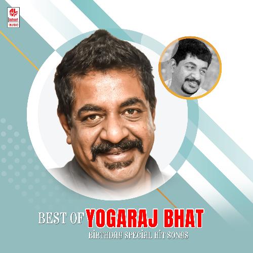 Best Of Yogaraj Bhat Birthday Special Hit Songs