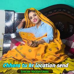 Chhora tu kr location send-BgUHQQd2YX4