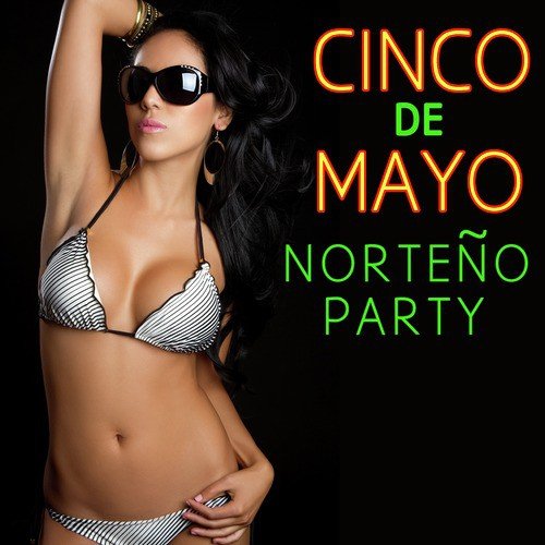Cinco De Mayo Norteno Party: Pepe Tovary, Las Jilgueras, La Fe Nortena & More!