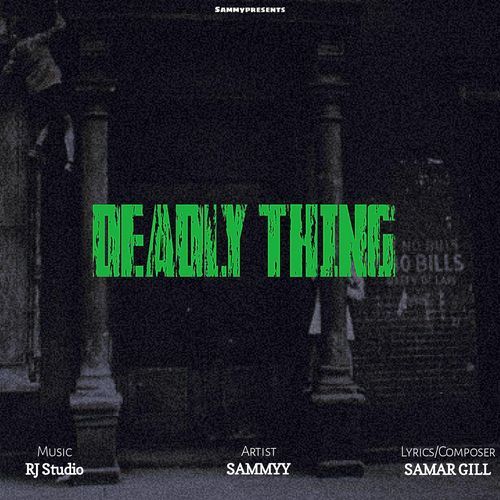Deadly Thing