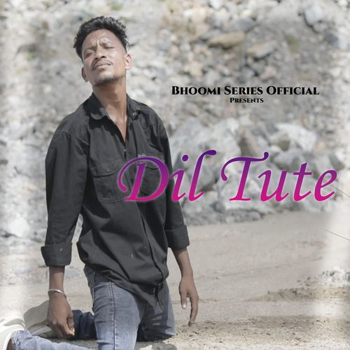 Dil Tute