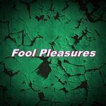 Fool Pleasures
