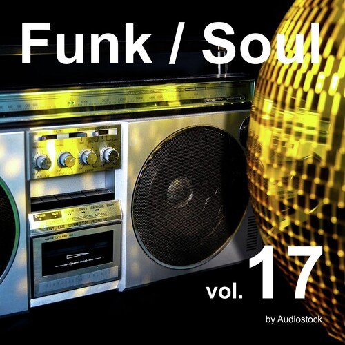 Funk / Soul, Vol. 17 -Instrumental BGM- by Audiostock