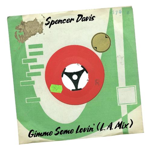 Gimme Some Lovin' (L. A. Mix)