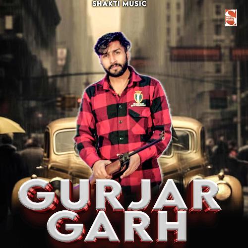 Gujjar Garh (Feat.Shubham Mahi)