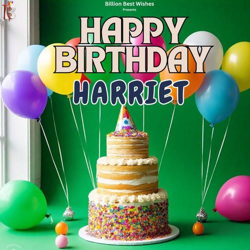 Happy Birthday Harriet