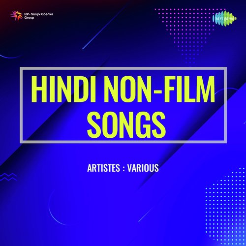 Hindi Non-Film Songs Vol-14