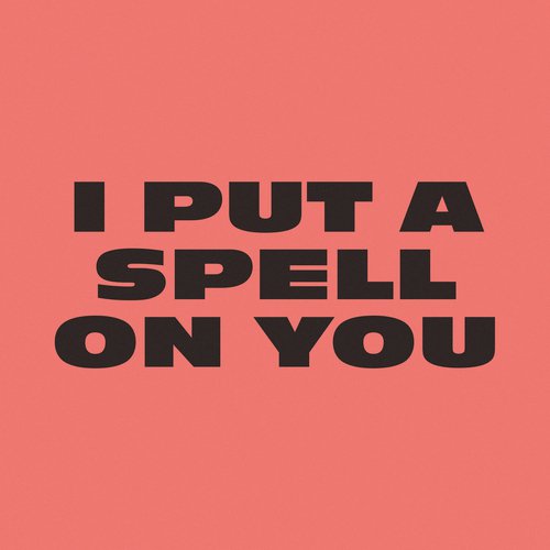 I Put A Spell On You_poster_image