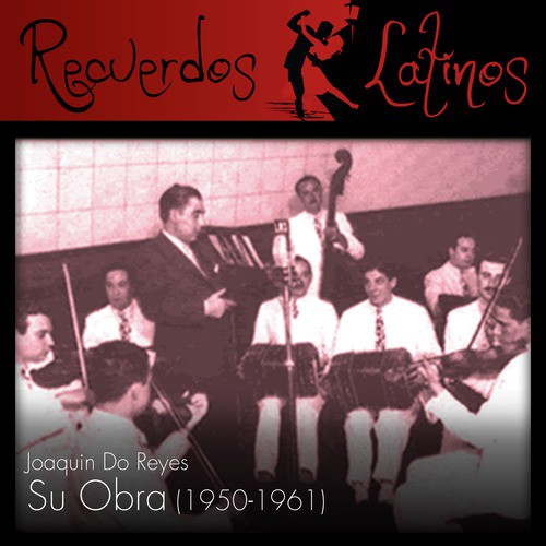 Joaquin do Reyes: Su Obra (1950-1961)