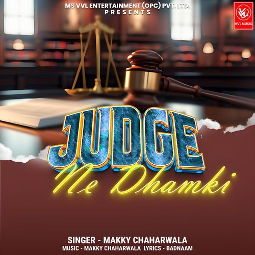 Judge Ne Dhamki