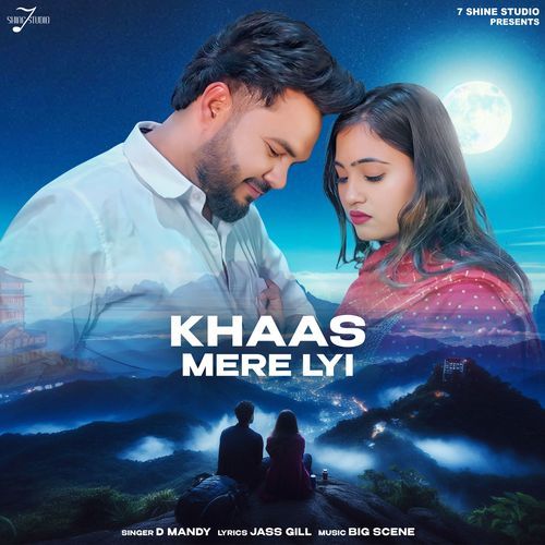 KHAAS MERE LYI