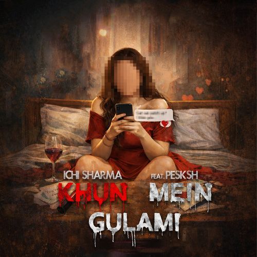 KHUN MEIN GULAMI