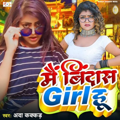 Mai Bindas Girl Hu