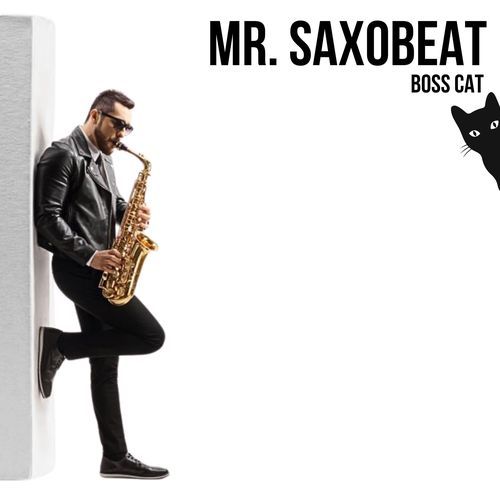 Mr. Saxobeat (Sped Up)