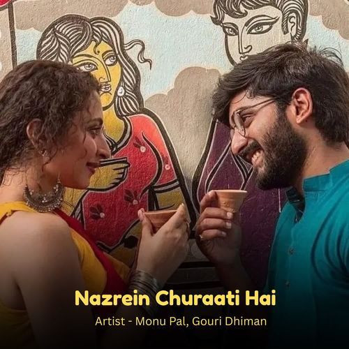 Nazrein Churaati Hai
