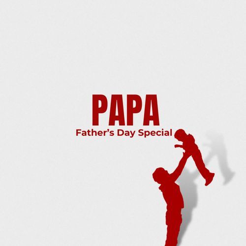 Papa (Father's Day Special) cover art