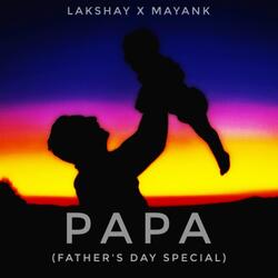 Papa (Father's Day Special) (feat. Lakshay Kathayat)-BVBSZTlFQFY