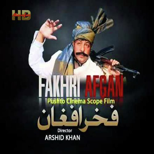 Pashto Film Fakhr e Afghan Songs