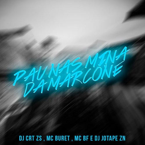 Pau nas Mina da Marcone cover art